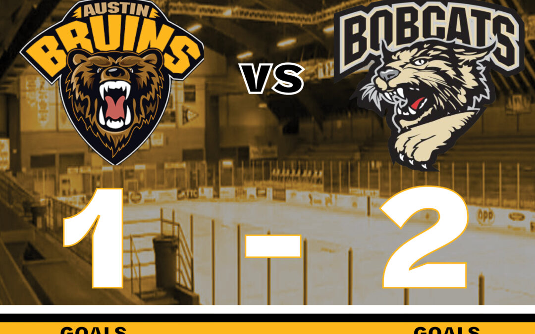 Bruins Bested By Bobcats, 2-1