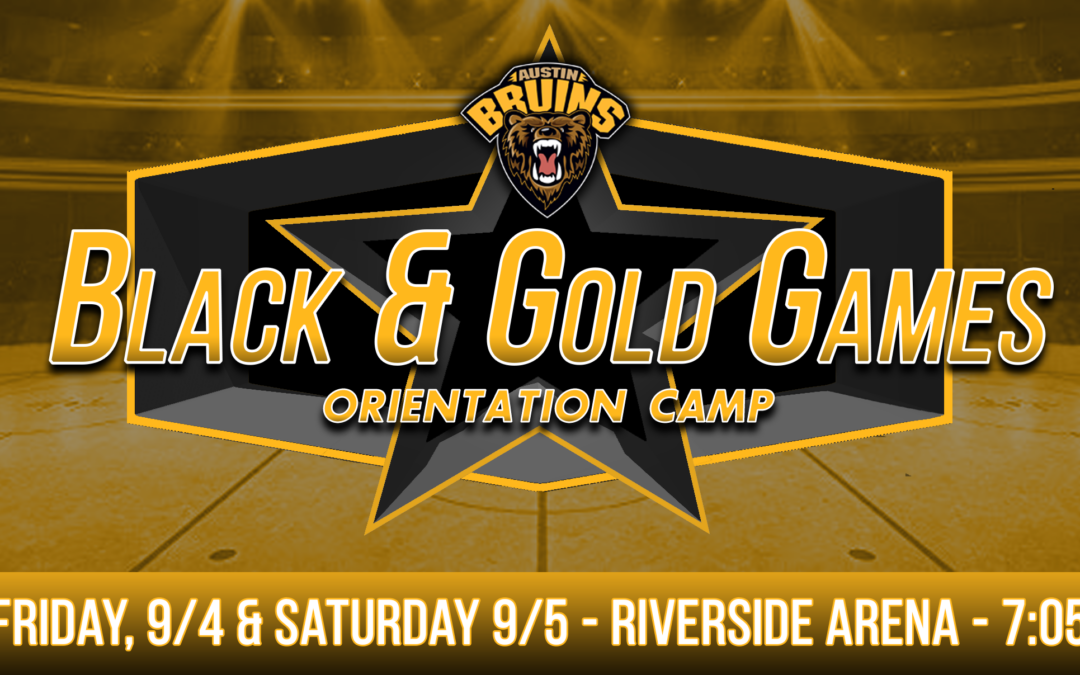 Austin Bruins Announce Black and Gold Games at Riverside Arena on September 4th and 5th